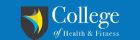 The College of Health and Fitness